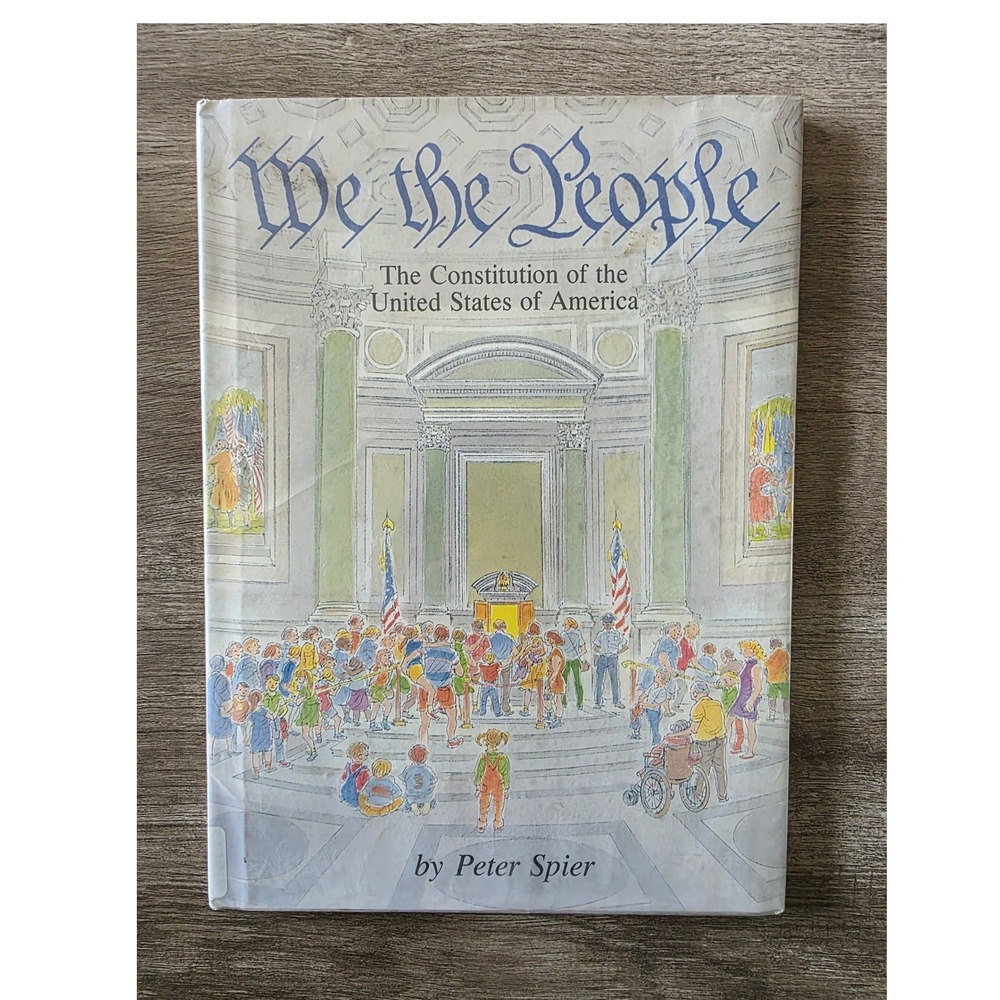 We the People Hardcover Library Edition US Constitution Book 1987 HOMESCHOOL